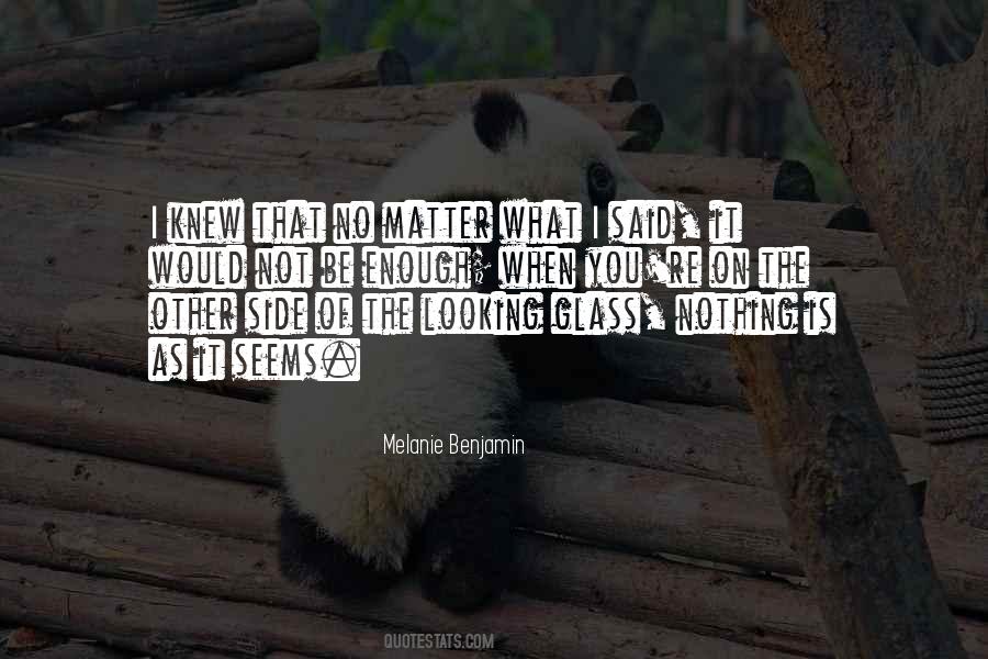 When Nothing Is Enough Quotes #983772