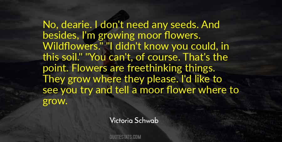 Quotes About Flower Seeds #999451