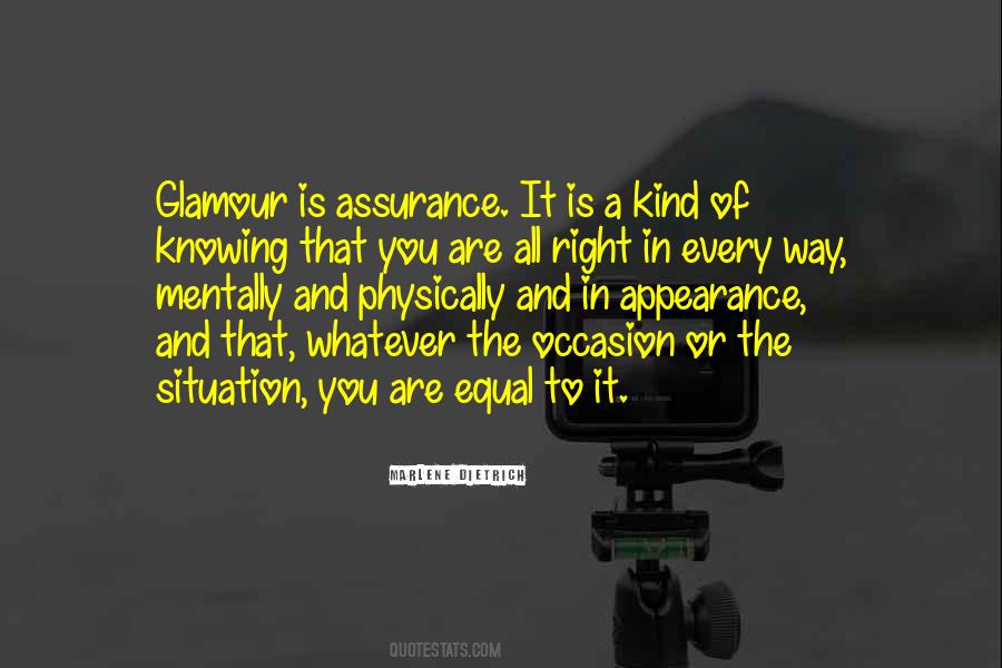 Every Kind Of Way Quotes #1143078