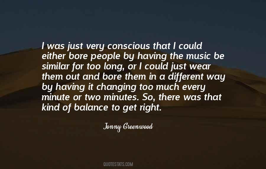 Every Kind Of Way Quotes #1304693