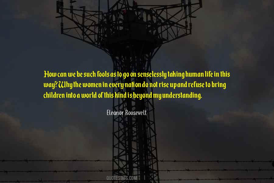 Every Kind Of Way Quotes #141072