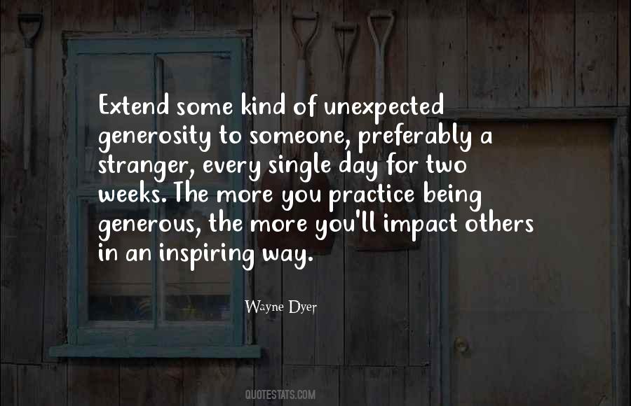 Every Kind Of Way Quotes #1674577