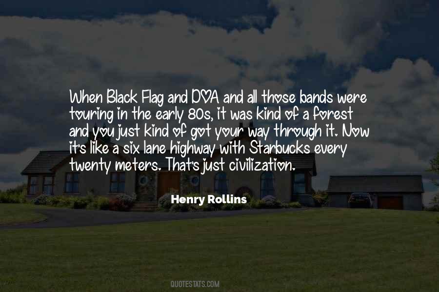 Every Kind Of Way Quotes #1806121