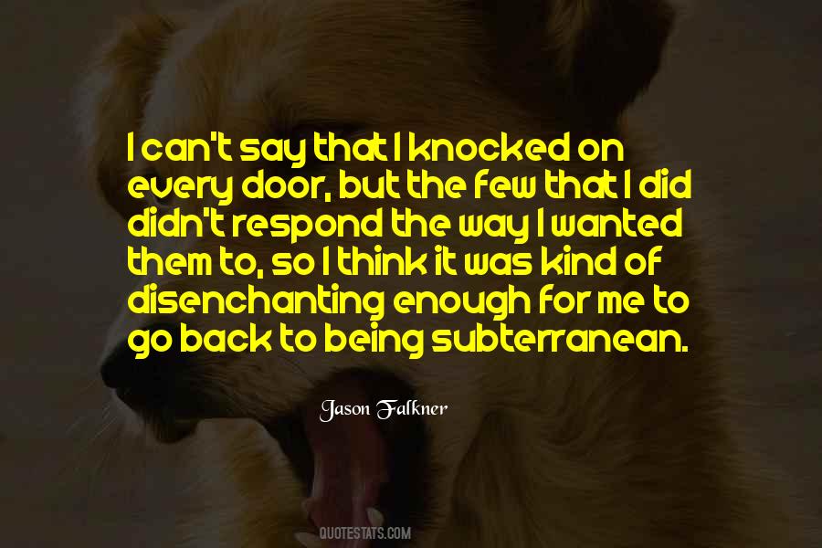 Every Kind Of Way Quotes #209116