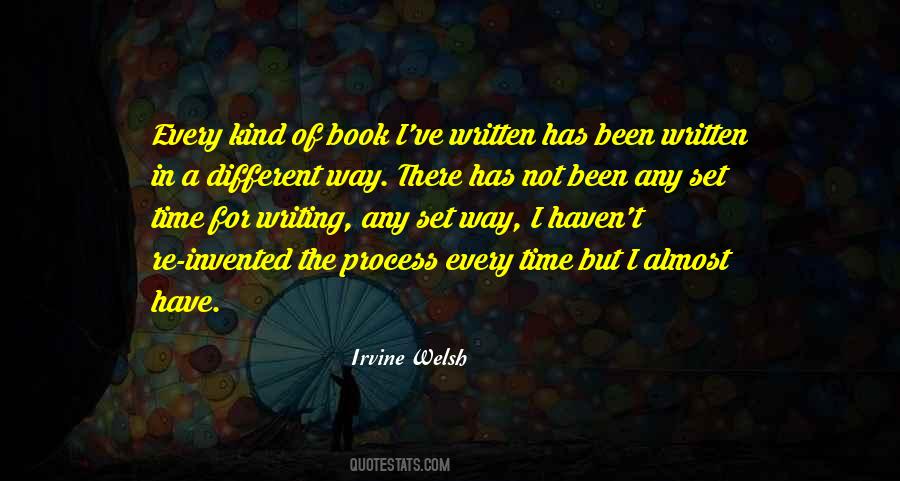 Every Kind Of Way Quotes #425728
