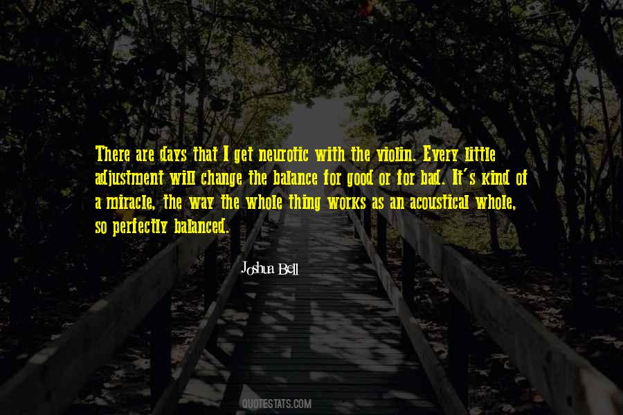 Every Kind Of Way Quotes #53256