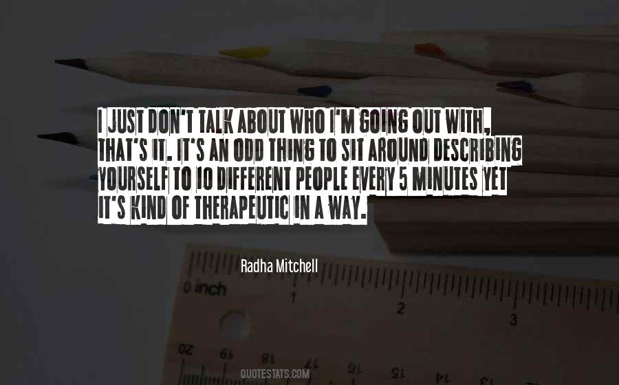 Every Kind Of Way Quotes #969507