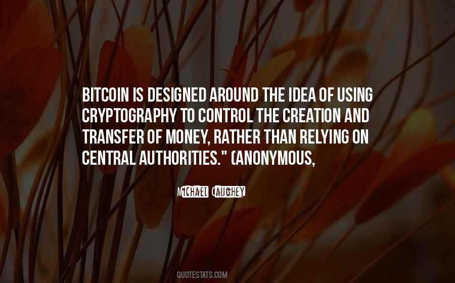 Bitcoin Money Quotes #1604297