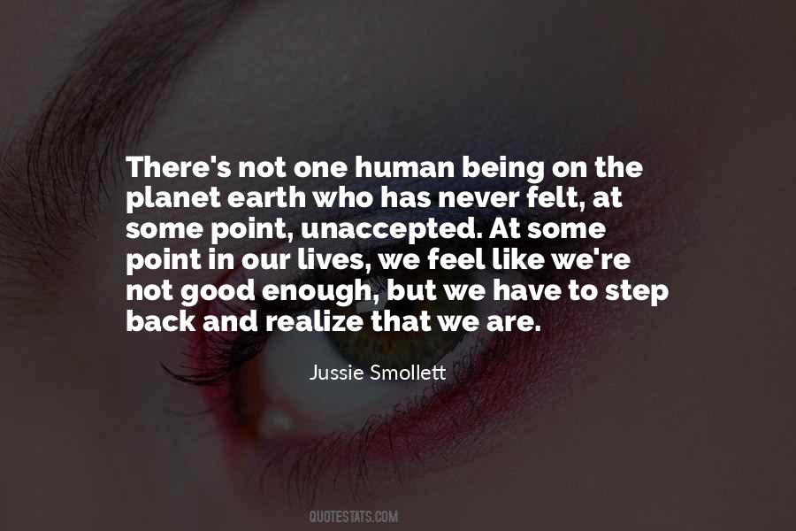 We Are Good Enough Quotes #1237641