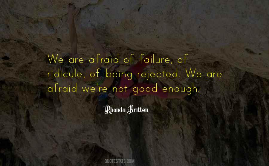We Are Good Enough Quotes #1311270