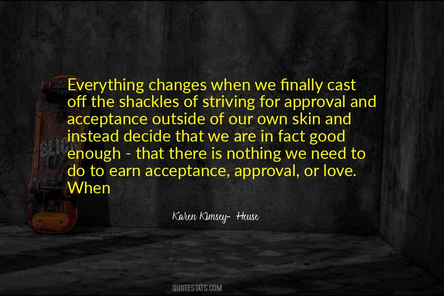 We Are Good Enough Quotes #1693294