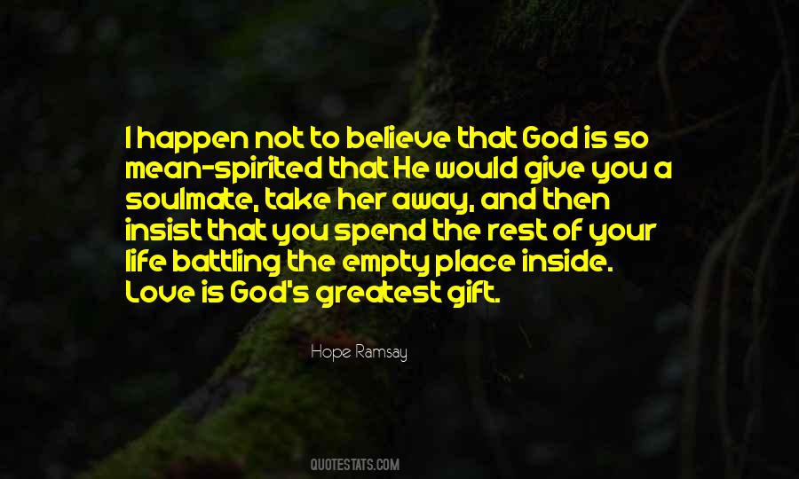 Life Is A Gift Of God Quotes #1113215