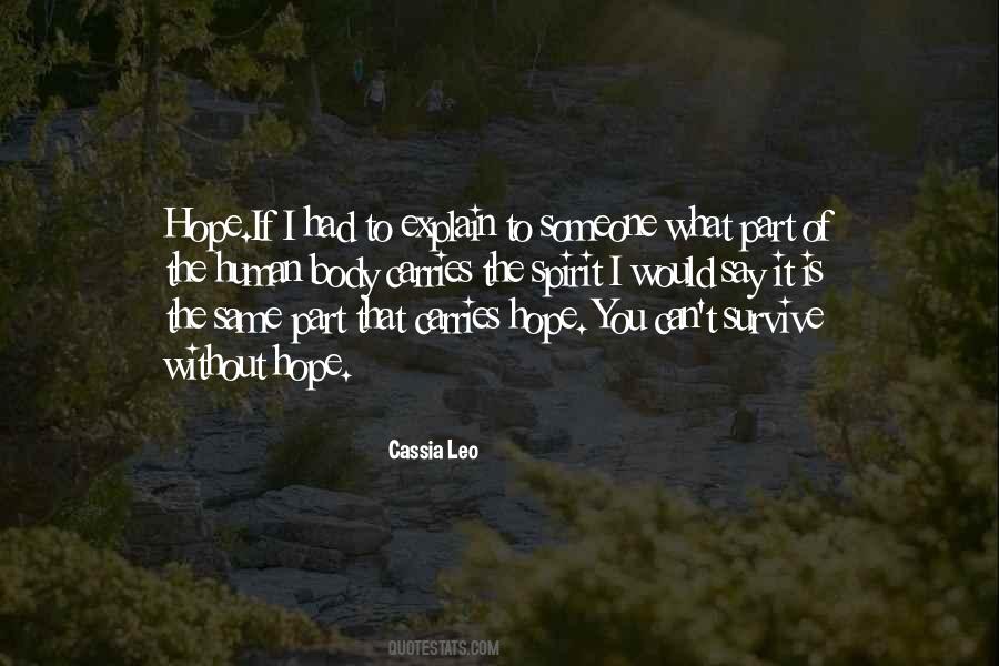 I Can Survive Without You Quotes #1401803