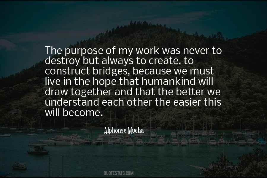 Together We Create Quotes #1183523