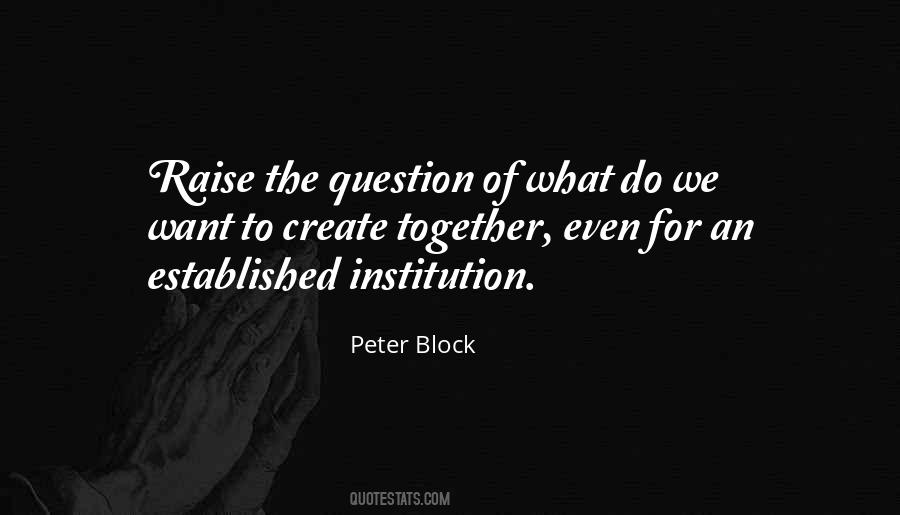 Together We Create Quotes #1858785