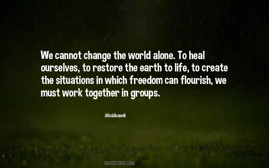 Together We Create Quotes #233317