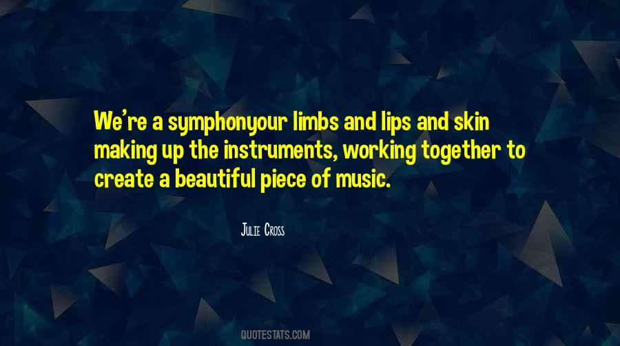 Together We Create Quotes #500094