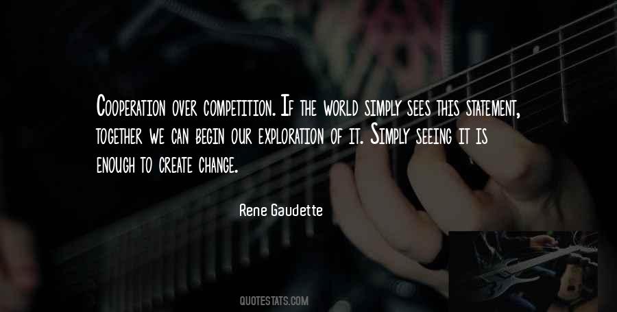 Together We Create Quotes #710681