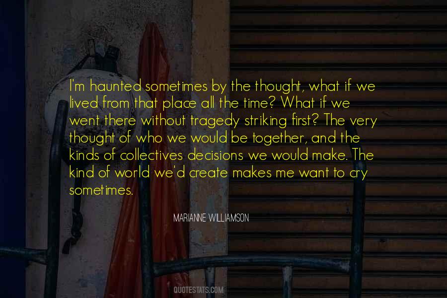 Together We Create Quotes #926310