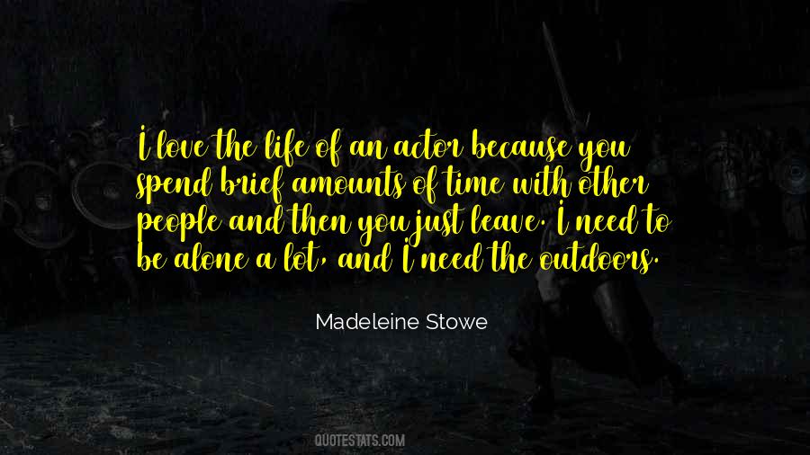 I Need You Because I Love You Quotes #1087056
