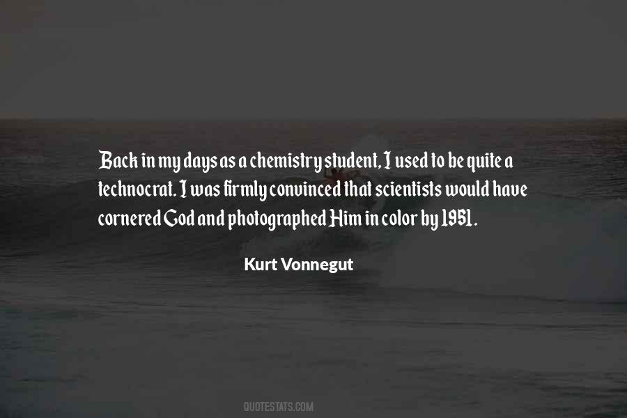 Chemistry Student Quotes #1497708