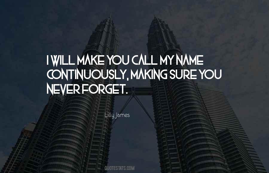 Will Never Forget You Quotes #1746738