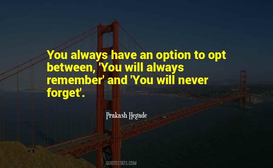 Will Never Forget You Quotes #517085