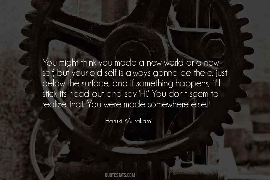 Quotes About Your New Self #636267