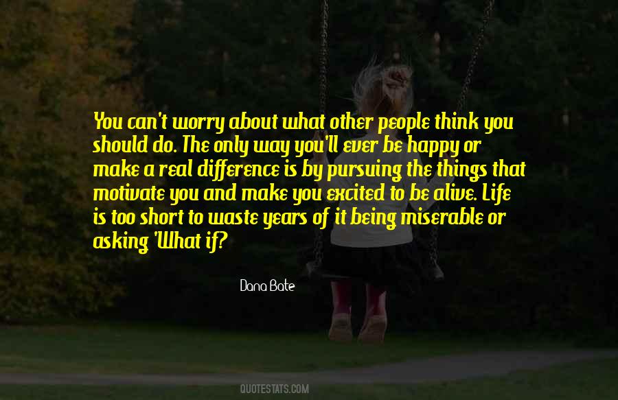 You Do Make A Difference Quotes #1271222