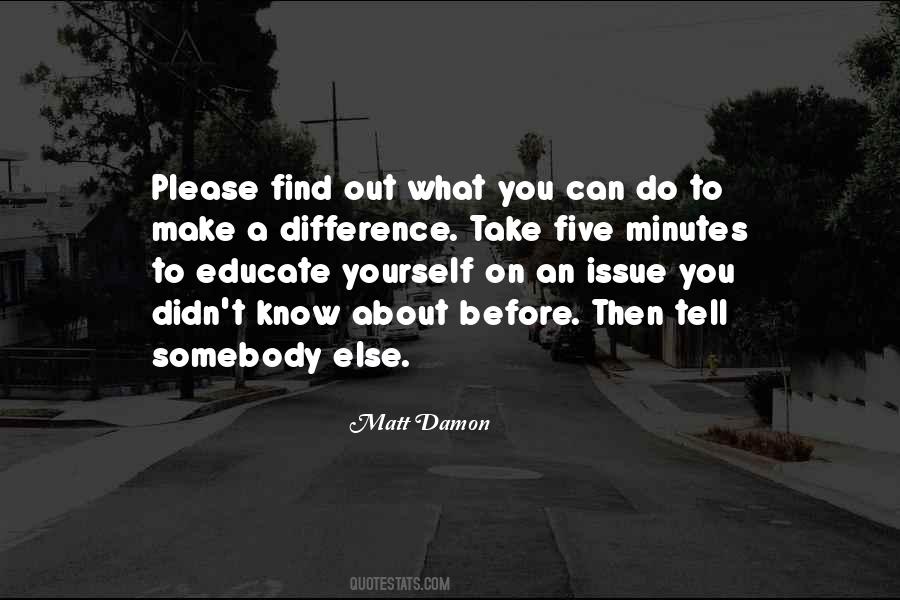 You Do Make A Difference Quotes #493681