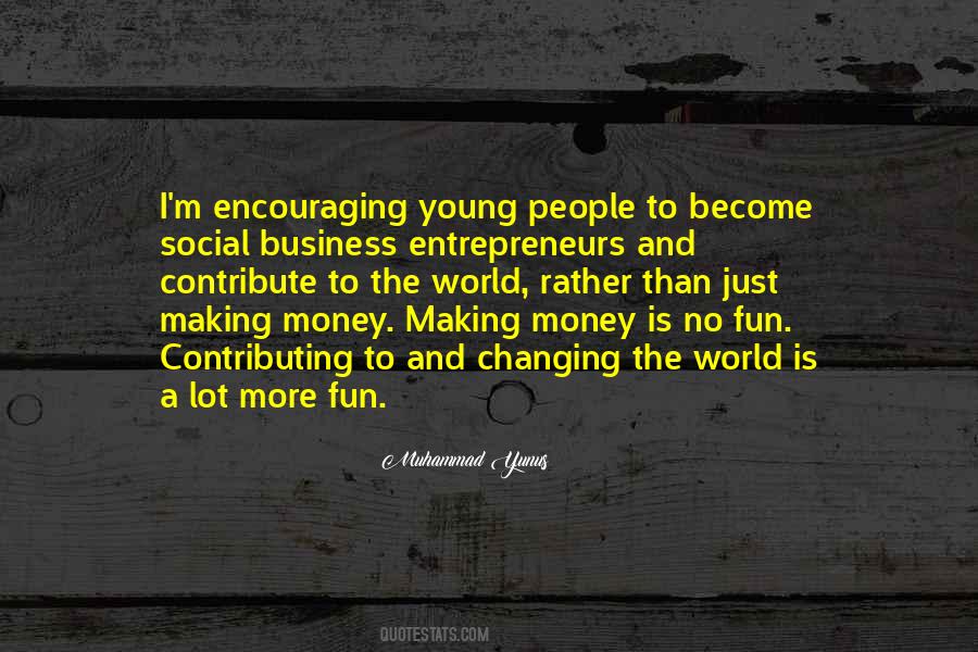 Young And Fun Quotes #1447239