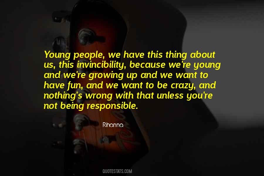 Young And Fun Quotes #1687757