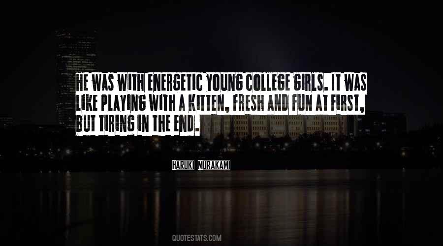 Young And Fun Quotes #247848