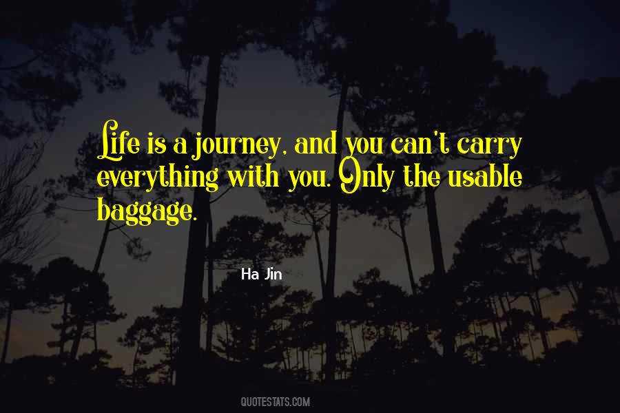 Is A Journey Quotes #928141