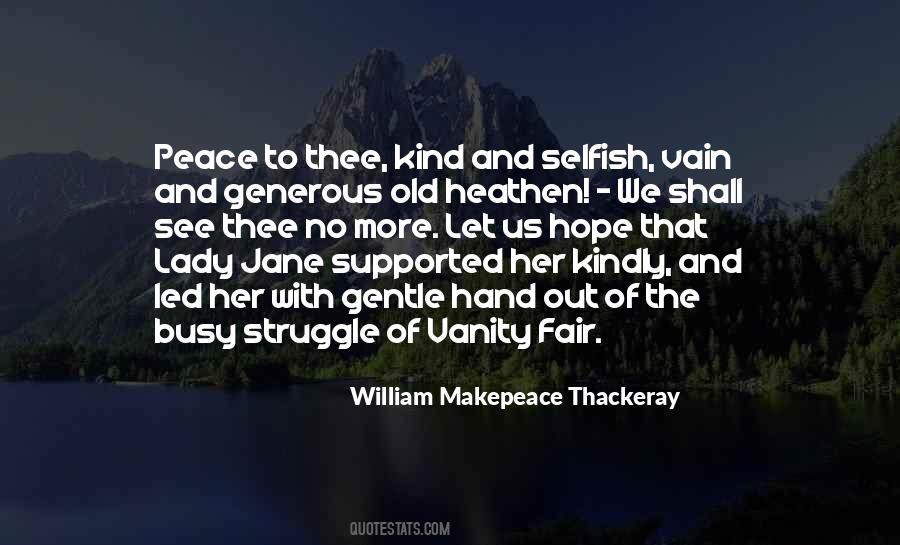 Hope And Struggle Quotes #1173110