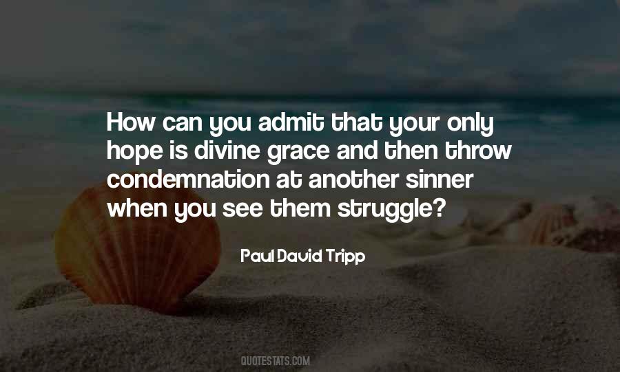 Hope And Struggle Quotes #551524
