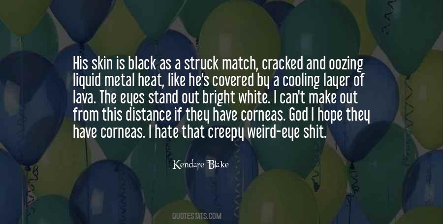 Bright Skin Quotes #1264975