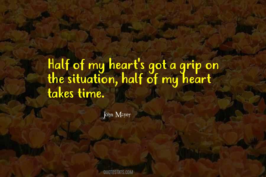 Half Of My Heart Quotes #1630925