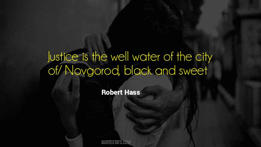 Justice Is Sweet Quotes #1696563