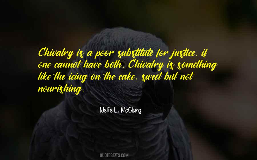 Justice Is Sweet Quotes #1699749