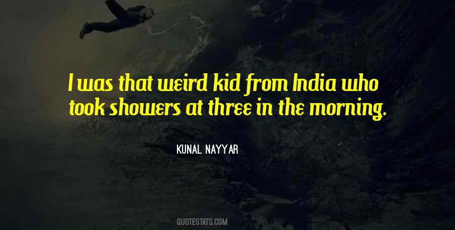 Weird Morning Quotes #318458