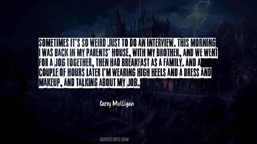 Weird Morning Quotes #332243