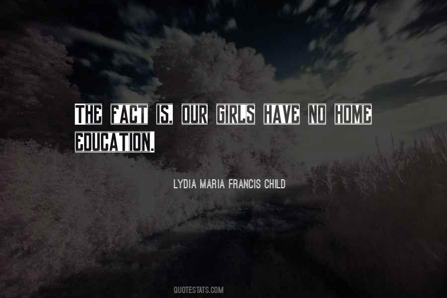 Quotes About Home Education #1656063