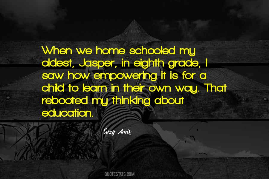 Quotes About Home Education #187404