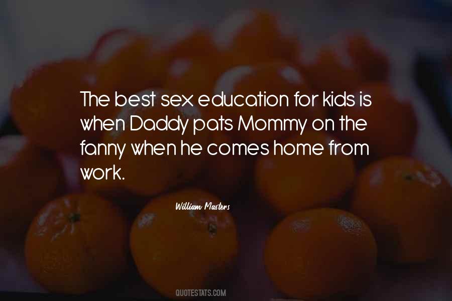 Quotes About Home Education #319533