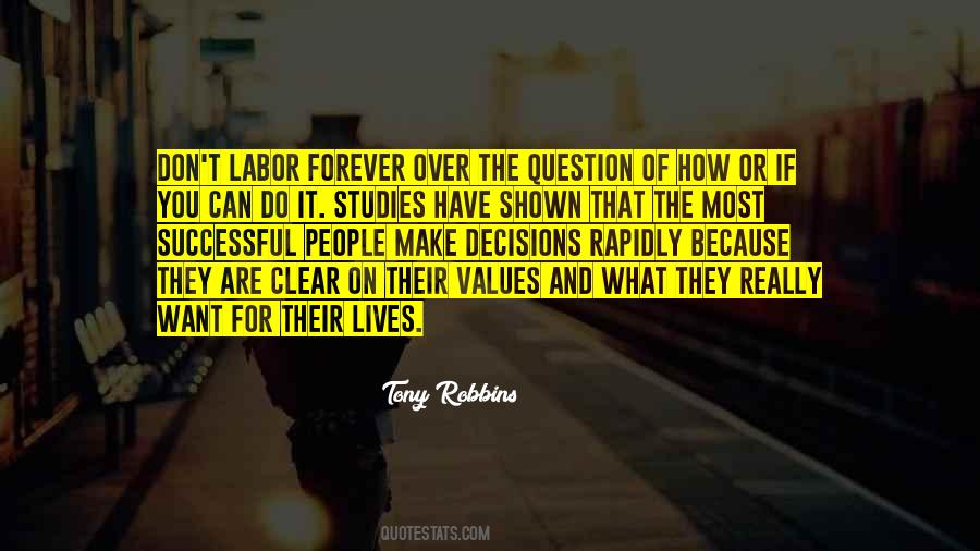 When Your Values Are Clear To You Quotes #1303004