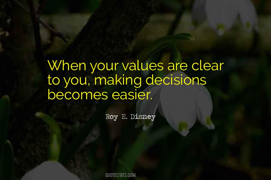 When Your Values Are Clear To You Quotes #554444