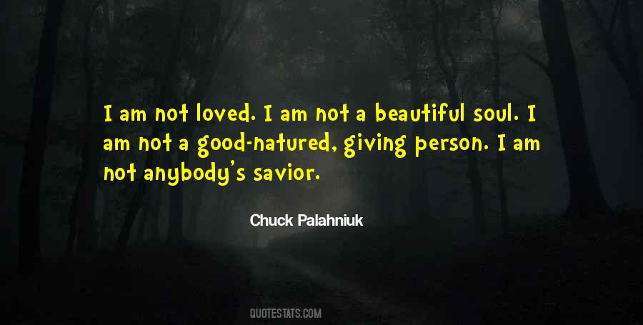 Am Not A Good Person Quotes #1265696