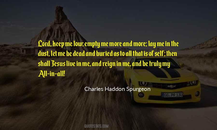 Lord Empty Me Of Me Quotes #1819106