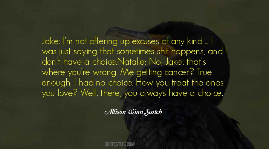 Wrong Me Quotes #1800388